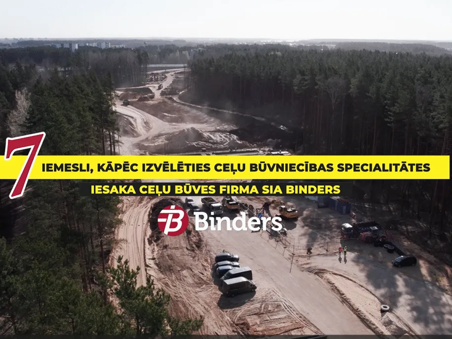 “Binders” iesaka mācīties ceļu būvniecības specialitātes, VIDEO. 04 2025